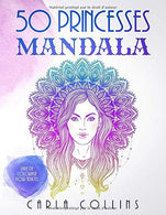 50 Princesses Mandala: Livre de coloriage pour adultes (coloriage princesses) (French Edition)
